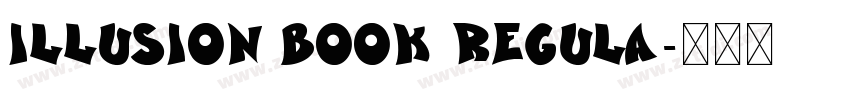 Illusion Book Regula字体转换